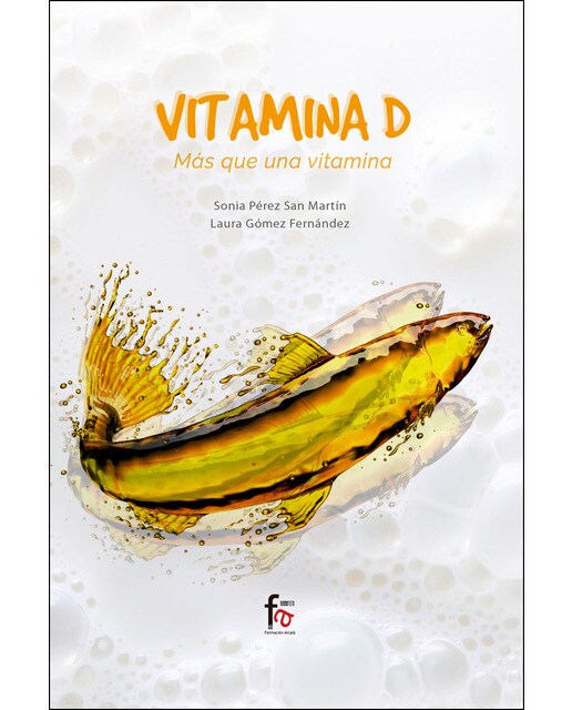 Vitamina D. Más Que Una Vitamina 1
