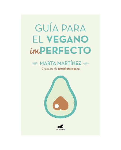Imagen 0 de Guía para el vegano (Im)Perfecto  (Tapa blanda)