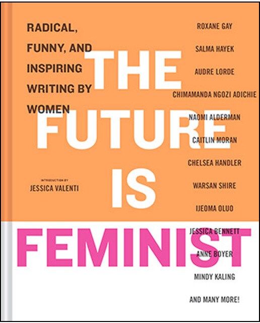 The Future Is Feminist 1