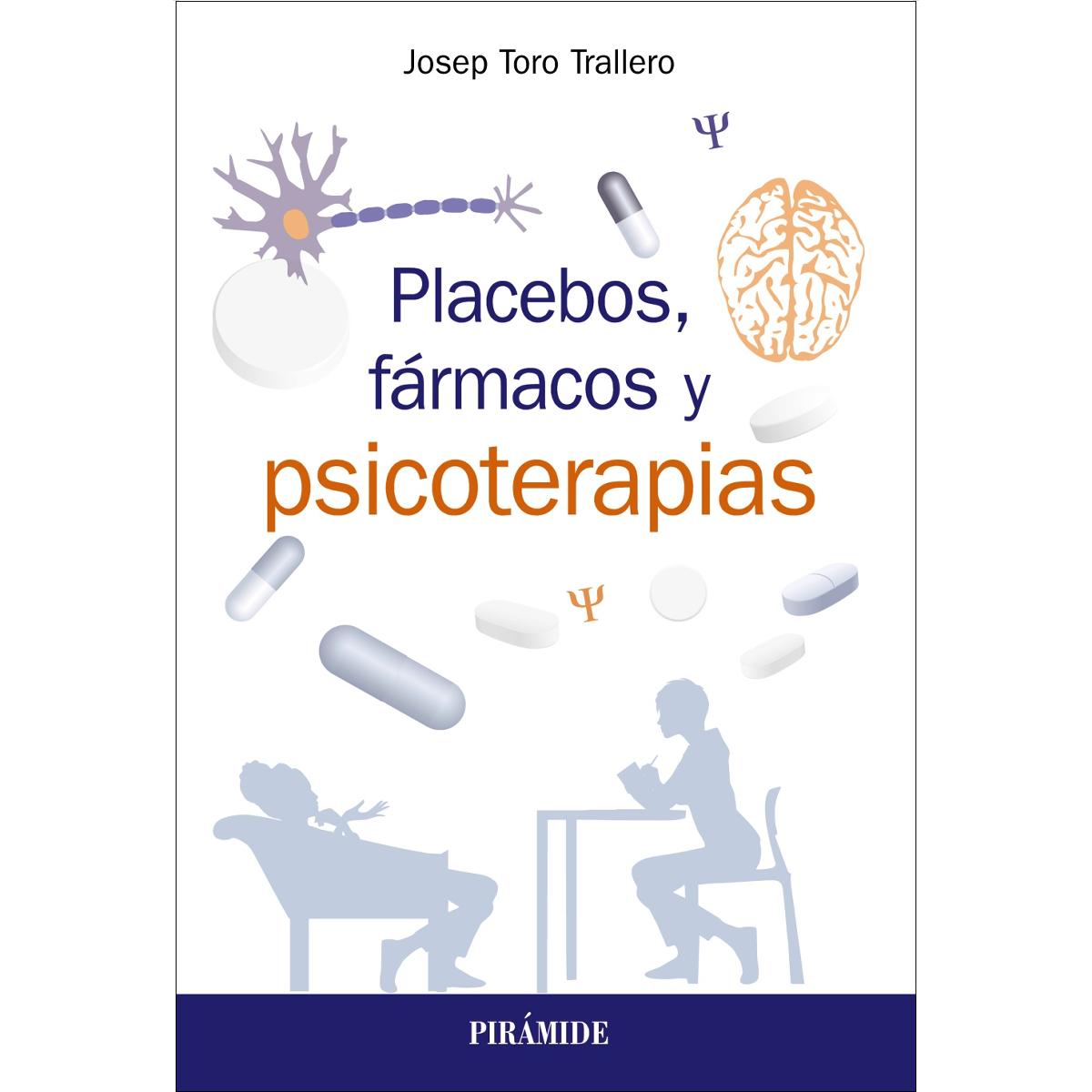 Placebos, fármacos y psicoterapia (Capa mole com abas) 1