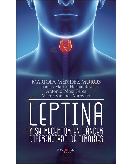 Leptina Y Su Receptor En Cáncer Diferenciado De Tiroides 1