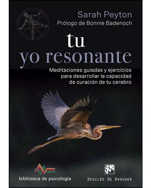 Imagem 0 de Tu Yo Resonante. Meditaciones Guiadas Y Ejercicios Para Desarrollar La Capacidad De Curación De Tu Cerebro
