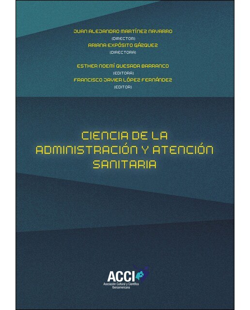 Imagem 0 de Ciencia De La Administración Y Atención Sanitaria