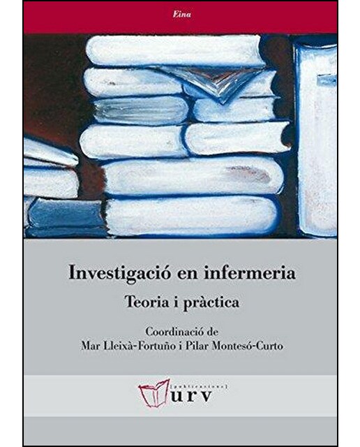 Imagem 0 de Investigació en infermeria: teoria i pràctica(Tapa blanda)