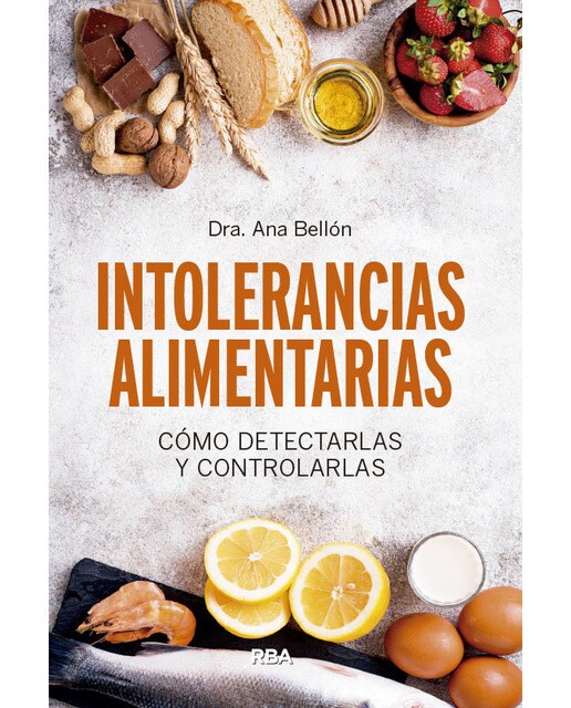 Intolerancias alimentarias: Cómo detectarlas y controlarlas