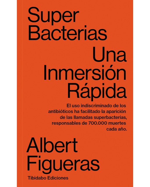Imagem 0 de Superbacterias: Una inmersión rápida(Tapa blanda)