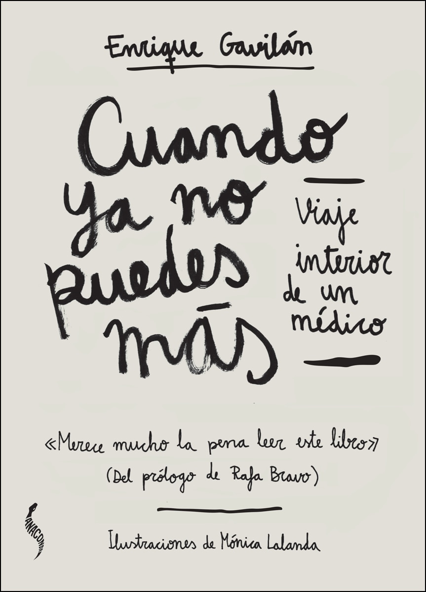 Cuando ya no puedes más: Viaje interior de un médico(Tapa blanda) 1