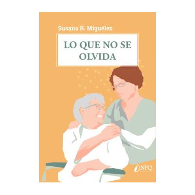Lo que no se olvida(Tapa blanda) 1