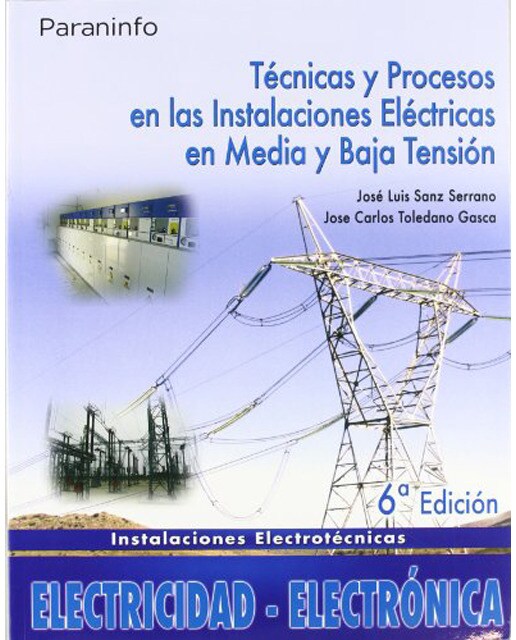 Técnicas y procesos en las instalaciones eléctricas en media y baja tensión (Capa mole) 1