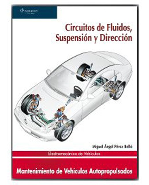 Imagen 1 de Electromecánica de vehículos. Circuitos de fluidos, suspensión y dirección  (Tapa blanda)