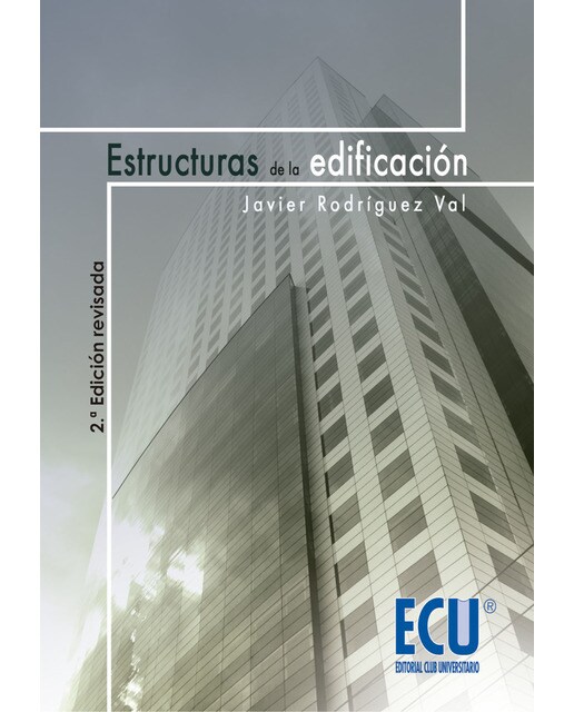 Estructuras De La Edificación - 2ª Ed Revisada 1