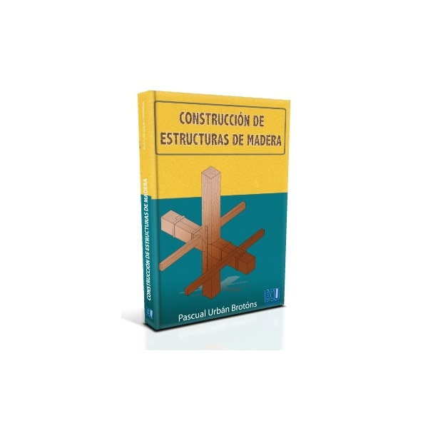 Construcción De Estructuras De Madera 1