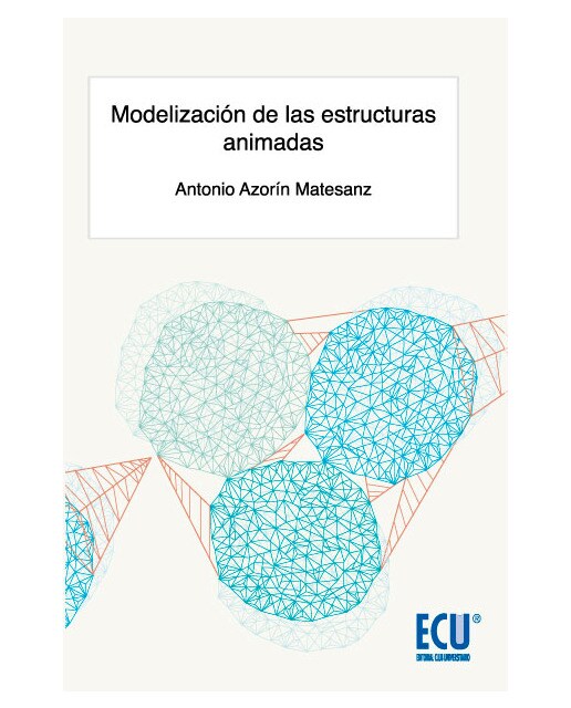 Modelización De Las Estructuras Animadas 1