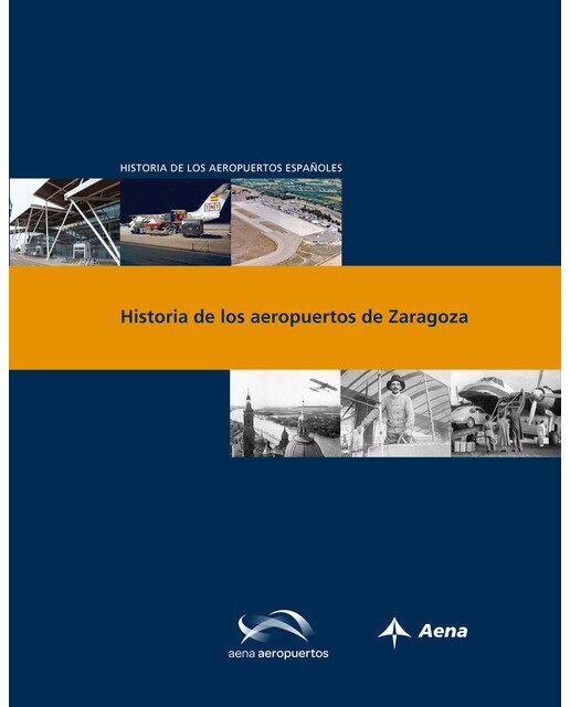 Historia De Los Aeropuertos De Zaragoza 1