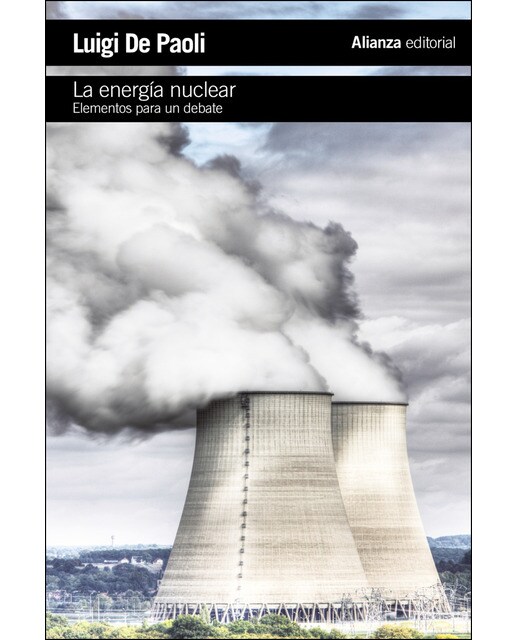 Imagen 0 de La energía nuclear: Elementos para un debate (Tapa blanda)