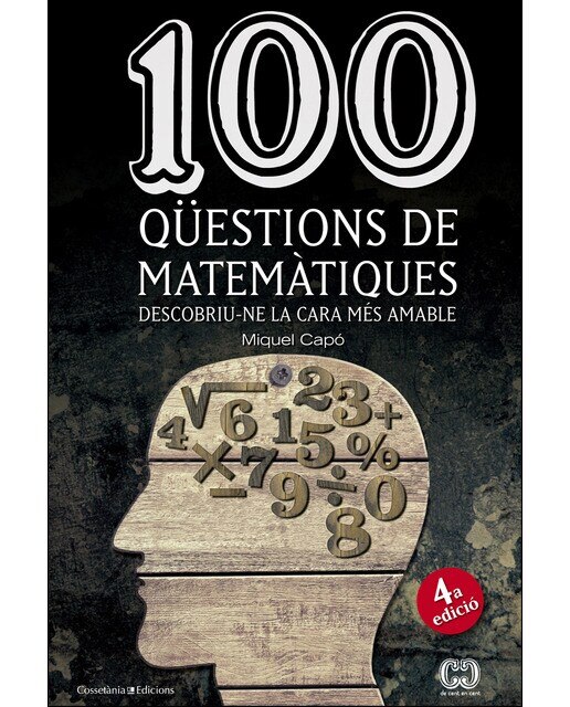 Imagen 0 de 100 qüestions de matemàtiques: Descobriu-ne la cara més amable (Tapa blanda)