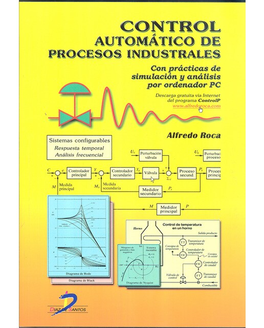 Control automático de procesos industriales: Con prácticas de simulación y análisis por ordenador PC (Capa mole) 1