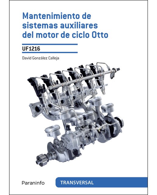 Mantenimiento de sistemas auxiliares del motor de ciclo otto(Tapa blanda) 1