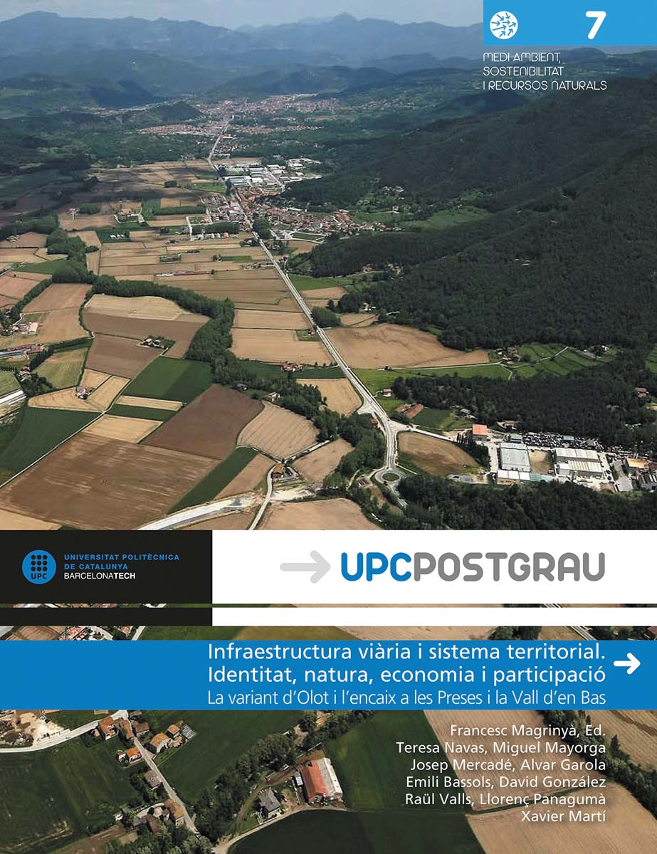 Infraestructura viària i sistema territorial. Identitat, natura, economia i participació: La variant d'Olot i l'encaix a les Preses i la  (Capa mole) 1