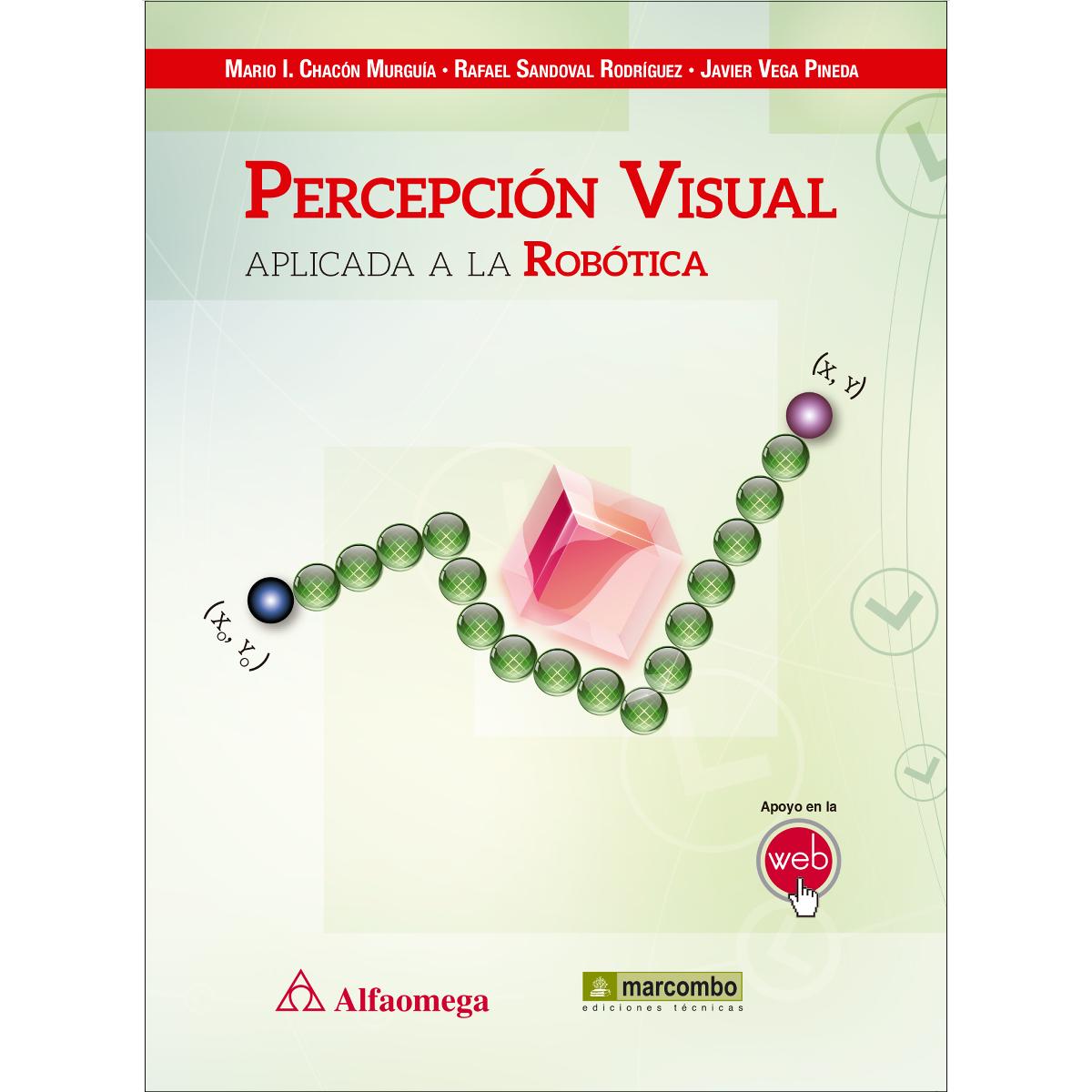 Percepción visual aplicada a la robótica(Tapa blanda) 1