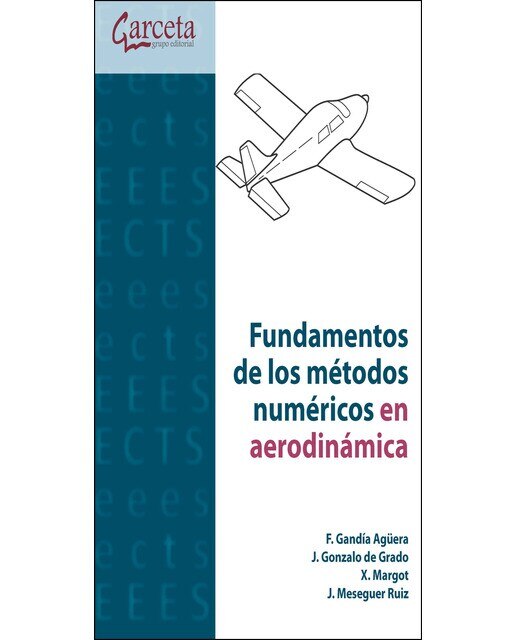 Fundamentos de los metodos numéricos en aerodinamica (Capa mole) 1