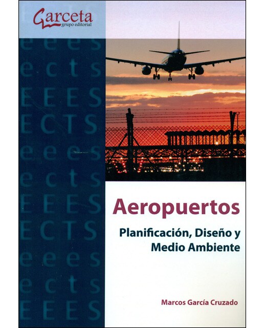 Aeropuertos: Planificación, Diseño y Medio Ambiente (Capa mole) 1