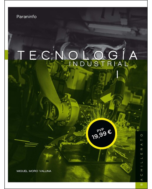 Imagen 0 de Tecnología industrial I. 1º Bachillerato  (Tapa blanda)