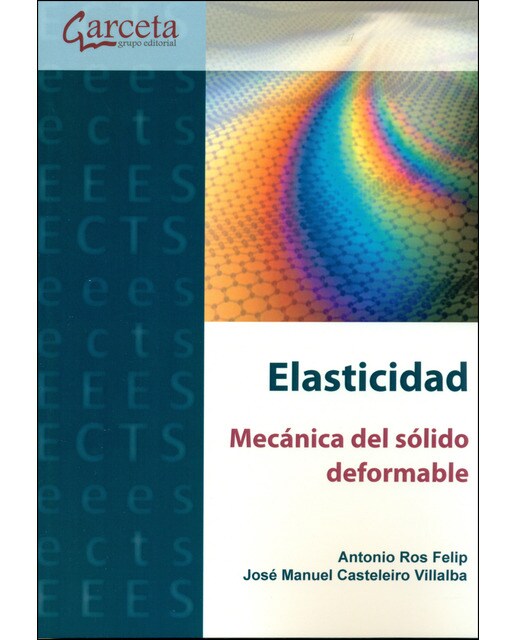 Imagem 0 de Elasticidad: Mecánica del sólido deformable (Capa mole)