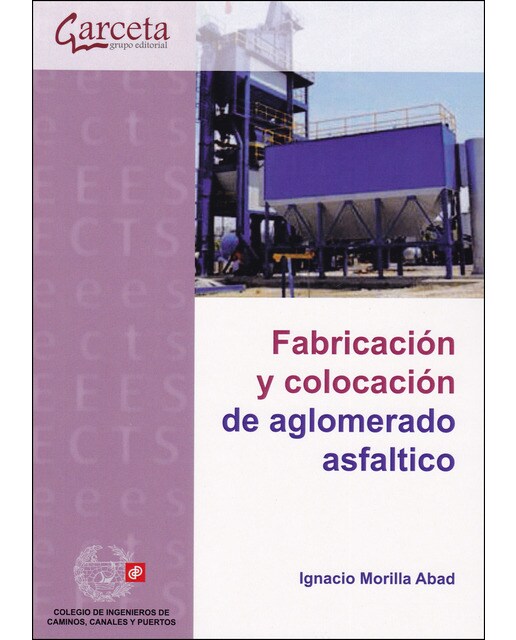 Fabricación Y Colocación De Aglomerado Asfáltico 1