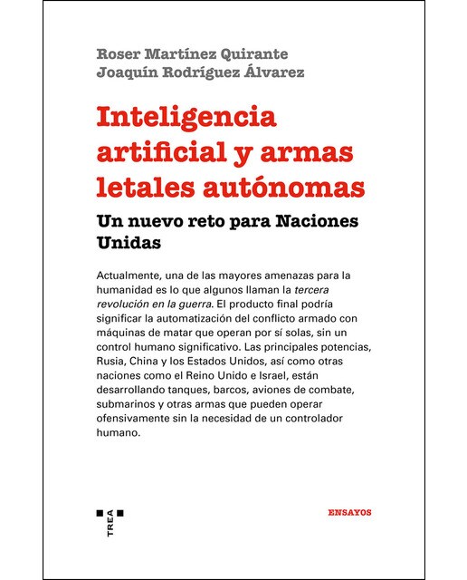 Inteligencia Artificial Y Armas Letales Autónomas: Un Nuevo Reto Para Naciones Unidas 1