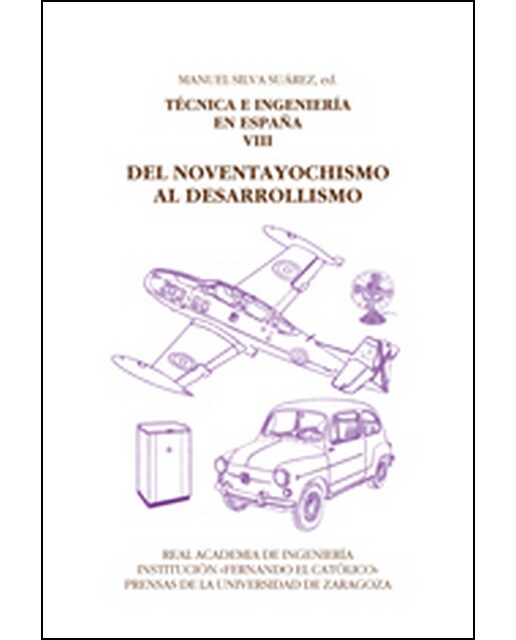Tecnica e ingeniería en españa viii: del noventayo