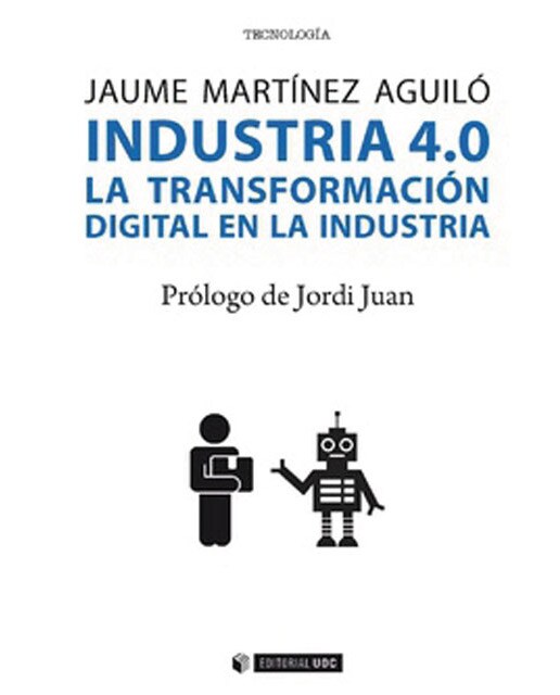 Industria 4.0.: La transformación digital en la industria (Capa mole com abas) 1