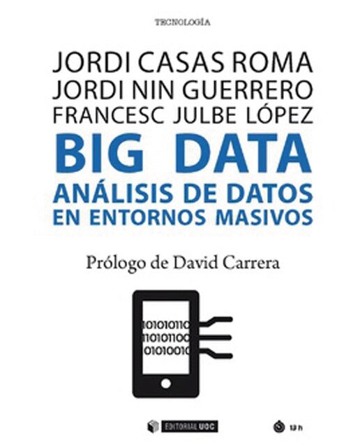 BIG DATA Análisis de datos en entornos masivos
