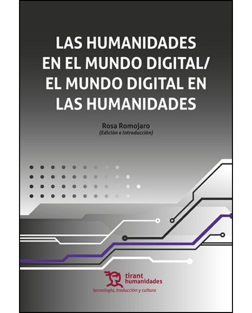Imagem 0 de Las Humanidades en el Mundo Digital/el Mundo Digital en las Humanidades (Capa mole)