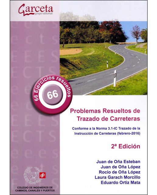 Problemas Resueltos de Trazado de Carreteras 2ª Edición (Capa mole) 1