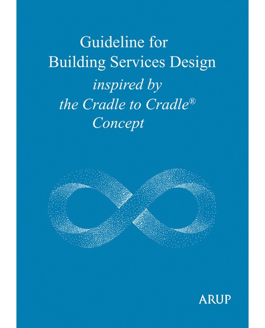 Guideline for building services design inspired by the cradle to cradle concept(Tapa blanda) 1