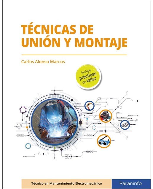 Tecnicas de unión y montaje(Tapa blanda) 1