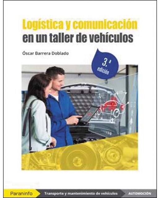 Logística y comunicación en un taller de vehículos 3.ª edición (Capa mole) 1