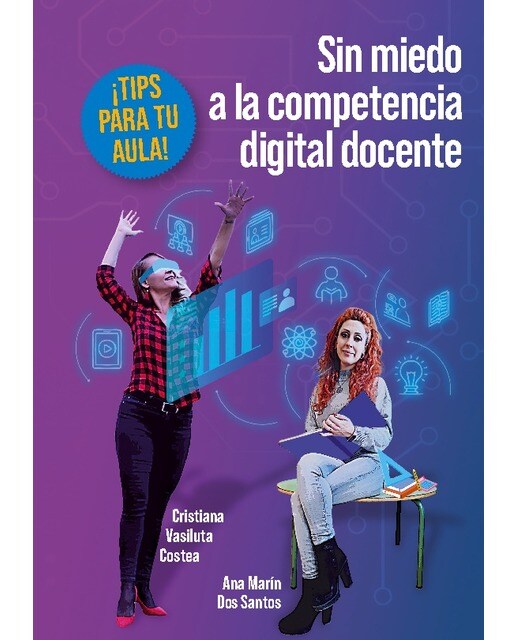 Sin miedo a la competencia digital docente: Tips para tu aula (Capa mole) 1