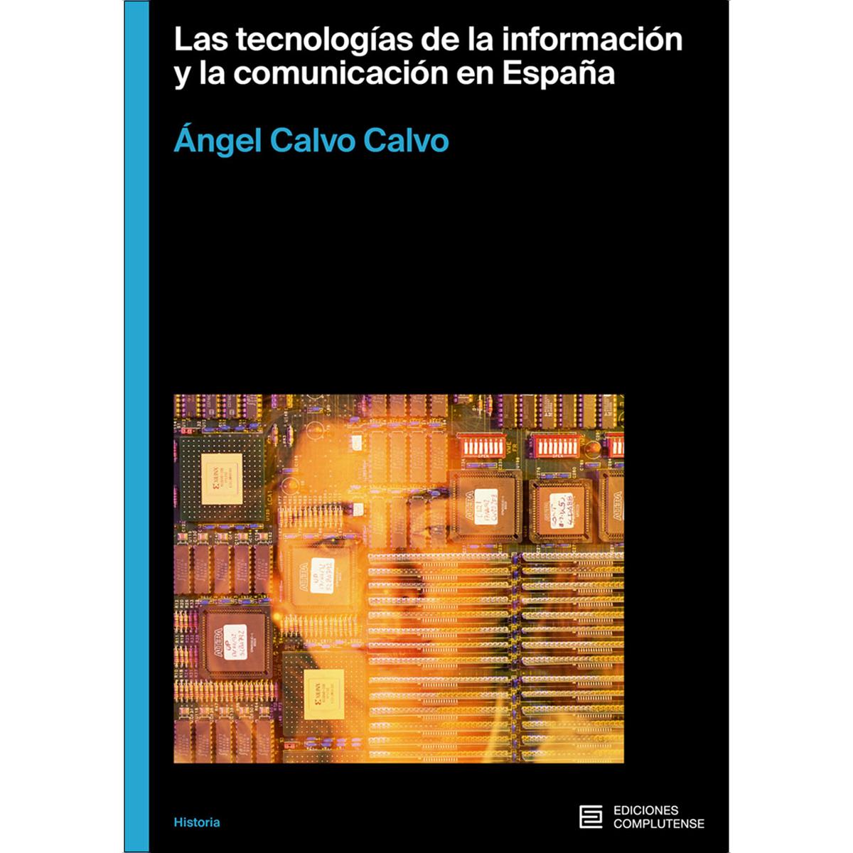 Imagen 1 de Las tecnologías de la información y comunicación en España