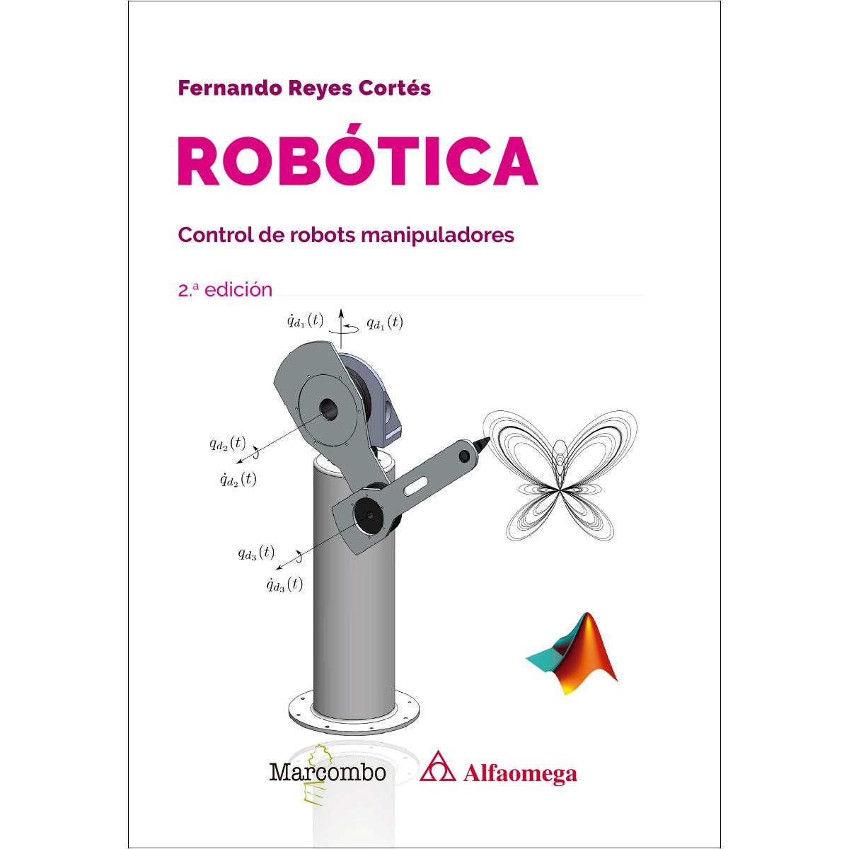 Imagem 0 de Robótica. Control de robots manipuladores 2.ª edición (Capa mole)