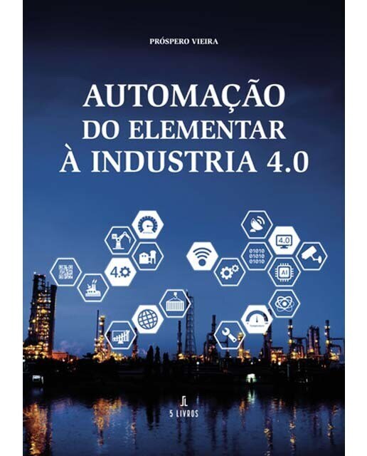Automação do elementar à industria 4.0 1