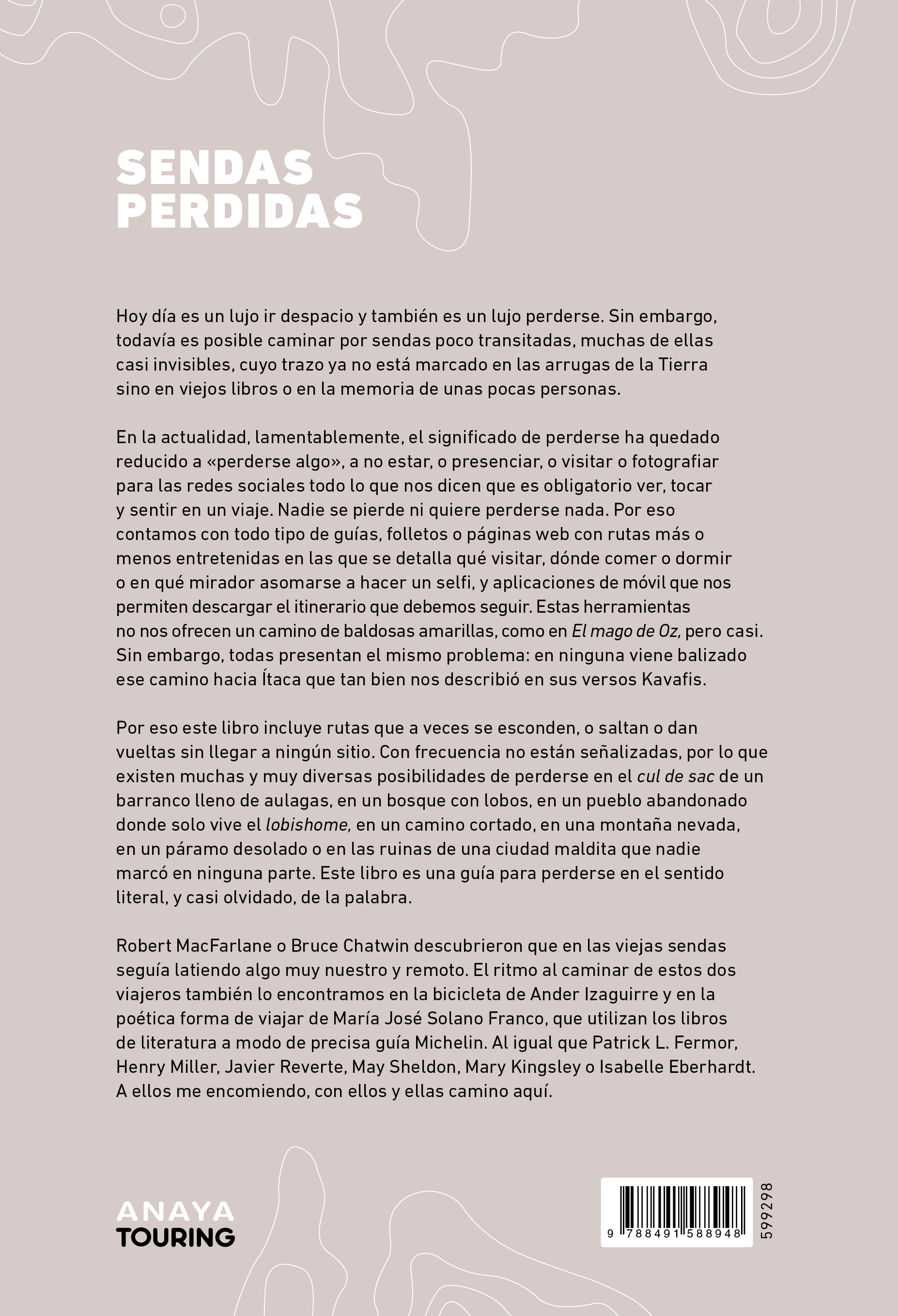 Sendas perdidas: Rutas y caminos poco transitados para perderse por la España olvidada (Capa mole com abas) 2