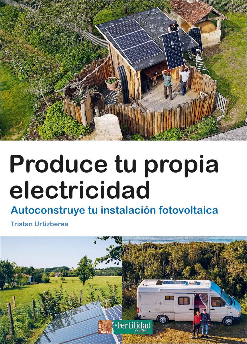 Imagem 0 de Produce tu propia electricidad: Autoconstruye tu instalación fotovoltaica