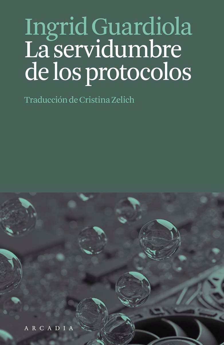 Imagem 0 de La servidumbre de los protocolos