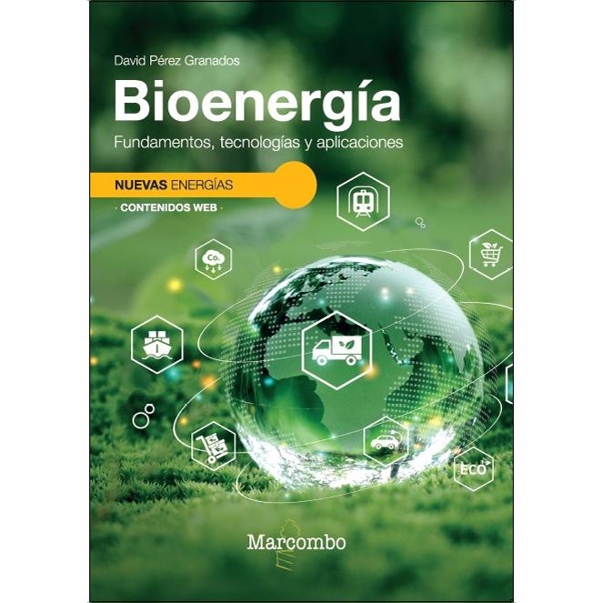Imagem 0 de Bioenergía. Fundamentos, tecnologías y aplicaciones (Capa mole)