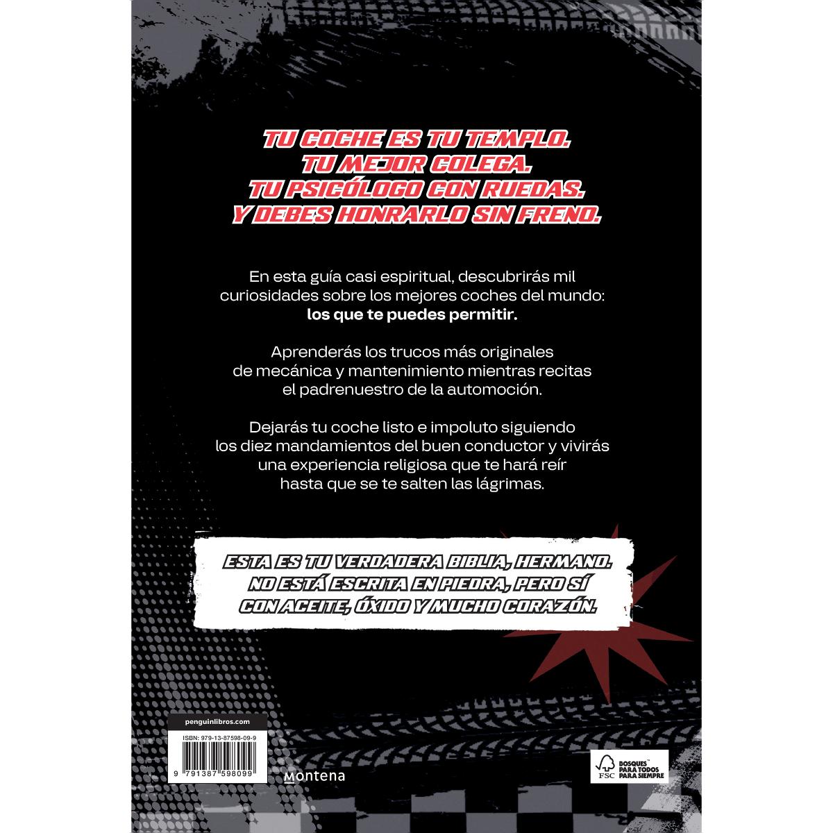 La biblia de la gasolina: Todo lo que debe saber un verdadero amante de los coches (Capa mole) 2
