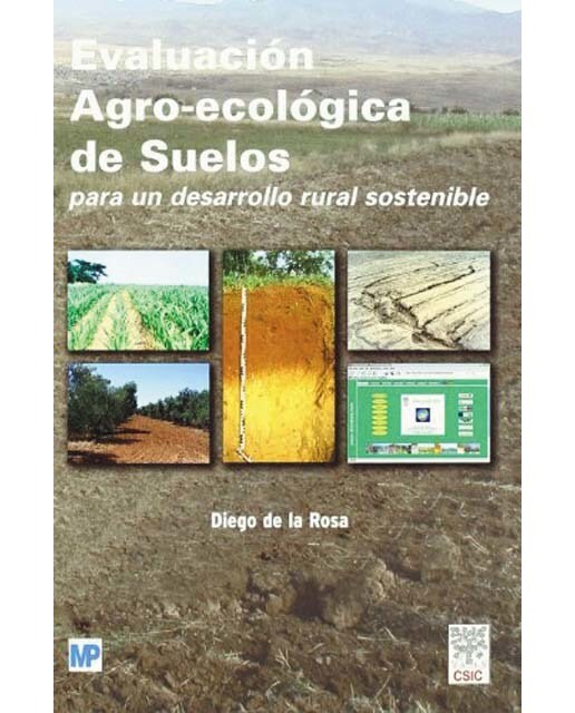 Evaluación Agro-ecológica de suelos para un desarrollo rural sostenible