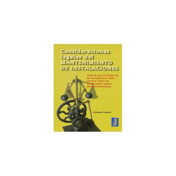 Consideraciones legales del mantenimiento de instalaciones