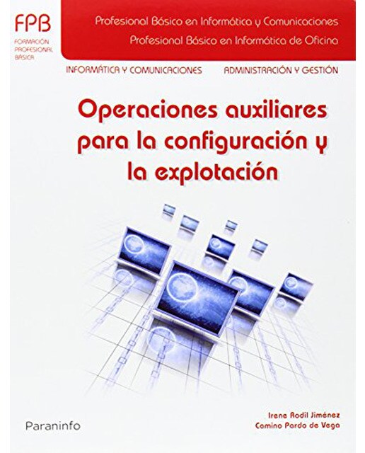 Operaciones auxiliares para la configuración y la explotación